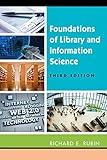 Foundations of Library and Information Science, Third Edition