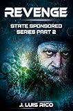 Revenge: State Sponsored series part two