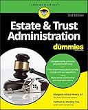 Estate & Trust Administration For Dummies