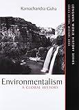 Environmentalism: A Global History