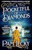 A Pocketful of Diamonds: A completely gripping historical mystery (The Lucy Lawrence Mysteries Book 4)