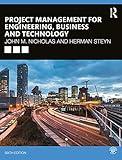 Project Management for Engineering, Business and Technology