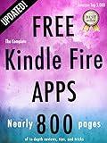 The Complete Free Kindle Fire Apps (Free Kindle Fire Apps That Don't Suck Book 1)