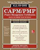 CAPM/PMP Project Management Certification All-In-One Exam Guide, Fourth Edition