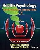 Health Psychology: Biopsychosocial Interactions