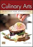 Culinary Arts Principles and Applications