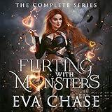 Flirting with Monsters: The Complete Series