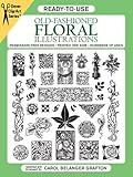 Ready-to-Use Old-Fashioned Floral Illustrations (Dover Clip Art Ready-to-Use)