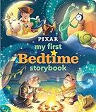 Disney*Pixar My First Bedtime Storybook