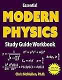 Essential Modern Physics Study Guide Workbook