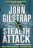 Stealth Attack: An Exciting & Page-Turning Kidnapping Thriller (A Jonathan Grave Thriller)