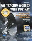 Ray Tracing Worlds With Pov-Ray/Book and 2 Disks