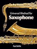 Universal Method for Saxophone (Dover Books On Music: Instruction)