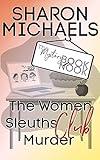 The Women Sleuths Club Murder - A Tabitha Clive Cozy Mystery: The Mystery Book Nook Shared World