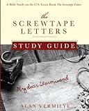 The Screwtape Letters Study Guide: A Bible Study on the C.S. Lewis Book The Screwtape Letters (CS Lewis Study Series)