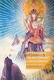 Approaching Enlightenment: A Guidebook for Buddhist Ritual