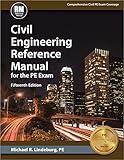 Civil Engineering Reference Manual for the PE Exam, 15th Ed