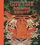 Tiger, Tiger, Burning Bright!: An Animal Poem for Each Day of the Year