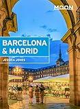 Moon Barcelona & Madrid (Travel Guide)