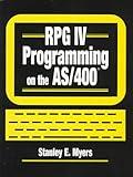 Rpg IV Programming on the As/400