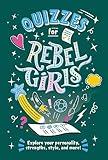 Quizzes for Rebel Girls