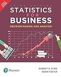 Statistics for Business: Decision Making and Analysis, 3rd edition