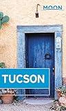 Moon Tucson (Travel Guide)