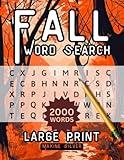 Fall Word Search Large Print: Puzzle Book for Adults and Seniors With 100 Autumn-themed Puzzles and 2000 Words to Find