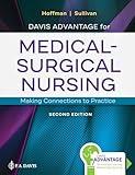 Davis Advantage for Medical-Surgical Nursing: Making Connections to Practice