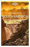 Lonely Planet Best of South America (Travel Guide)