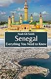 Senegal: Everything You Need to Know