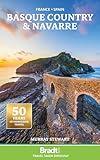 The Basque Country and Navarre (Bradt Travel Guide. the Basque Country & Navarre)