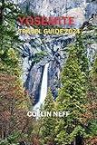 YOSEMITE TRAVEL GUIDE 2024