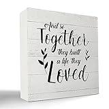 kunlisa and so Together They Built a Life They Loved Wood Box Sign,Love Signs for Home Decor,Rustic Wooden Sign Farmhouse Decoration for Home Living Room Bedroom,5x5 Inch