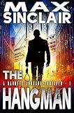 The Hangman (Barrett Johnson Espionage Thrillers Book 1)