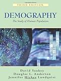 Demography: The Study of Human Population, Third Edition