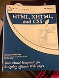 HTML, XHTML, and CSS: Your Visual Blueprint for Designing Effective Web Pages