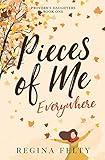 Pieces of Me Everywhere (Proverb's Daughters)