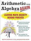 Arithmetic and Algebra Again: Leaving Math Anxiety Behind Forever