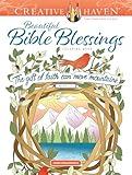 Creative Haven Beautiful Bible Blessings Coloring Book (Adult Coloring Books: Religious)