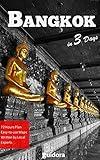 Bangkok in 3 Days (Travel Guide 2023 with Photos): All you need to know before you go to Bangkok,Thailand: Where to stay, eat, go out. What to See. Online Maps. 3-Days itinerary and many local tips.