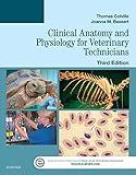 Clinical Anatomy and Physiology for Veterinary Technicians