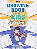 The Drawing Book for Kids: 365 Daily Things to Draw, Step by Step (Woo! Jr. Kids Activities Books) (Drawing Books for Kids)