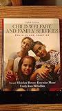 Child Welfare and Family Services: Policies and Practice (8th Edition)