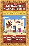 The Minor Adjustment Beauty Salon (No. 1 Ladies' Detective Agency Series)