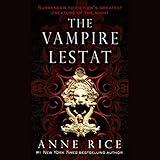 The Vampire Lestat: The Vampire Chronicles, Book 2