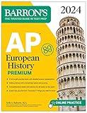 AP European History Premium, 2024: 5 Practice Tests + Comprehensive Review + Online Practice (Barron's AP Prep)