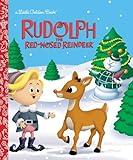 Rudolph the Red-Nosed Reindeer (Rudolph the Red-Nosed Reindeer) (Little Golden Book)