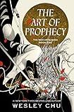 The Art of Prophecy: A Novel