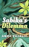 Sabiha's Dilemma (Sassy Saints Series Book 1)